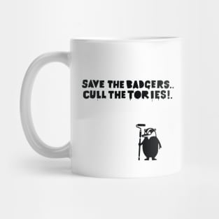 Save The Badgers Cull The Tories Mug